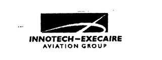 INNOTECH-EXECAIRE AVIATION GROUP