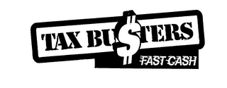 TAX BUSTERS FAST CASH