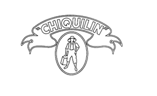 "CHIQUILIN"