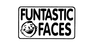 FUNTASTIC FACES