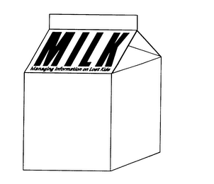 MILK MANAGING INFORMATION ON LOST KIDS