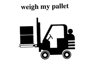 WEIGH MY PALLET