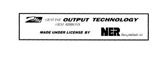 GENUINE OUTPUT TECHNOLOGY OEM RIBBONS MADE UNDER LICENSE BY NER DATA PRODUCTS INC