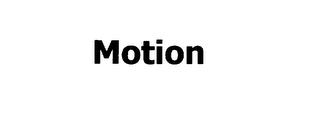 MOTION