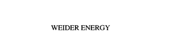 WEIDER ENERGY
