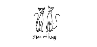 MAX & LUCY