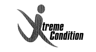 XTREME CONDITION
