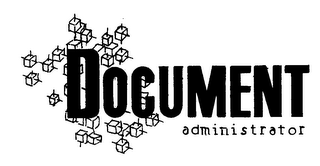 DOCUMENT ADMINISTRATOR