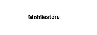 MOBILESTORE