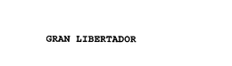 GRAN LIBERTADOR
