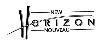 NEW HORIZON NOUVEAU