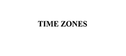 TIME ZONES
