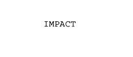 IMPACT