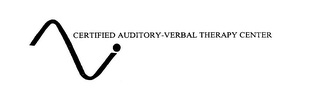 CERTIFIED AUDITORY-VERBAL THERAPY CENTER