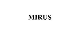 MIRUS