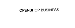 OPENSHOP BUSINESS