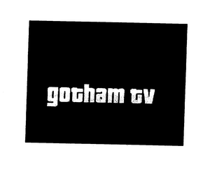 GOTHAM TV