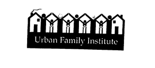 URBAN FAMILY INSTITUTE