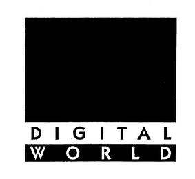 DIGITAL WORLD