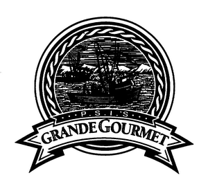 P.S.I.'S GRANDE GOURMET