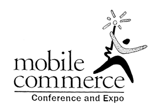 MOBILE COMMERCE CONFERENCE AND EXPO
