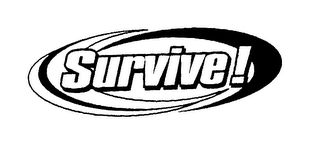 SURVIVE!