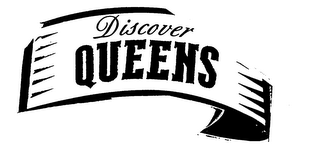 DISCOVER QUEENS