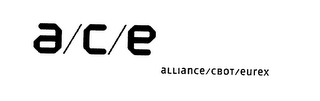 ACE-ALLIANCE/CBOT/EUREX