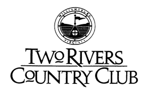 TWO RIVERS COUNTRY CLUB