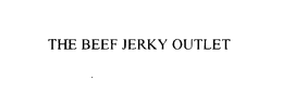THE BEEF JERKY OUTLET