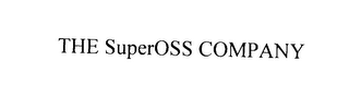 THE SUPEROSS COMPANY