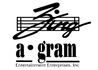 ZING A GRAM ENTERTAINMENT ENTERPRISES, INC