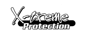 X-TREME PROTECTION