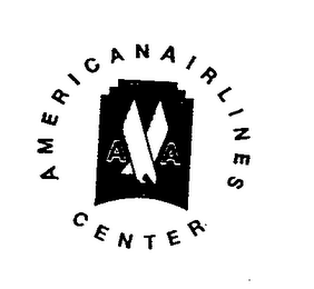 AMERICAN AIRLINES CENTER