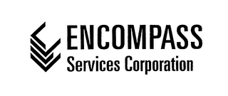 ENCOMPASS SERVICES CORPORATION