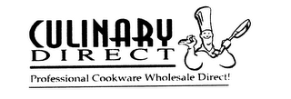 CULINARY DIRECT PROFESSIONAL COOKWARE WHOLESALE DIRECT!