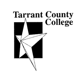 TARRANT COUNTY COLLEGE
