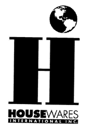 H HOUSEWARES INTERNATIONAL INC.