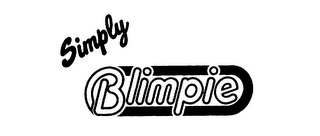 SIMPLY BLIMPIE