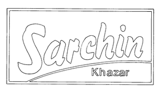 SARCHIN KHAZAR