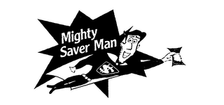 MIGHTY SAVER MAN