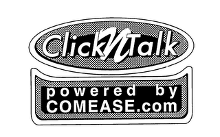 CLICKNTALK POWERED BY COMEASE.COM