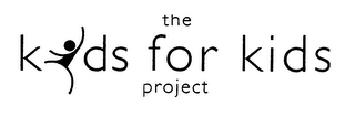 THE KIDS FOR KIDS PROJECT