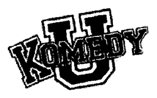 KOMEDY U
