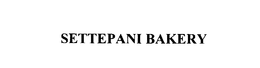 SETTEPANI BAKERY