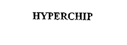 HYPERCHIP