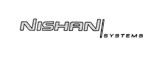 NISHAN SYSTEMS