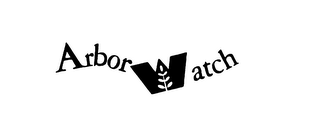 ARBOR WATCH