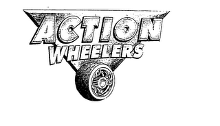 ACTION WHEELERS