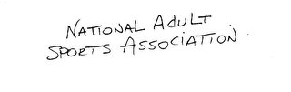 NATIONAL ADULT SPORTS ASSOCIATION